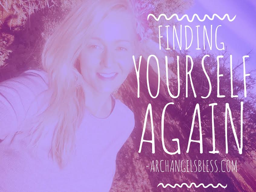 Finding Yourself Again – Message from Archangel Michael