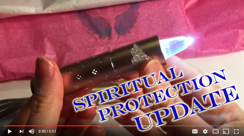 Spiritual Protection Video Update