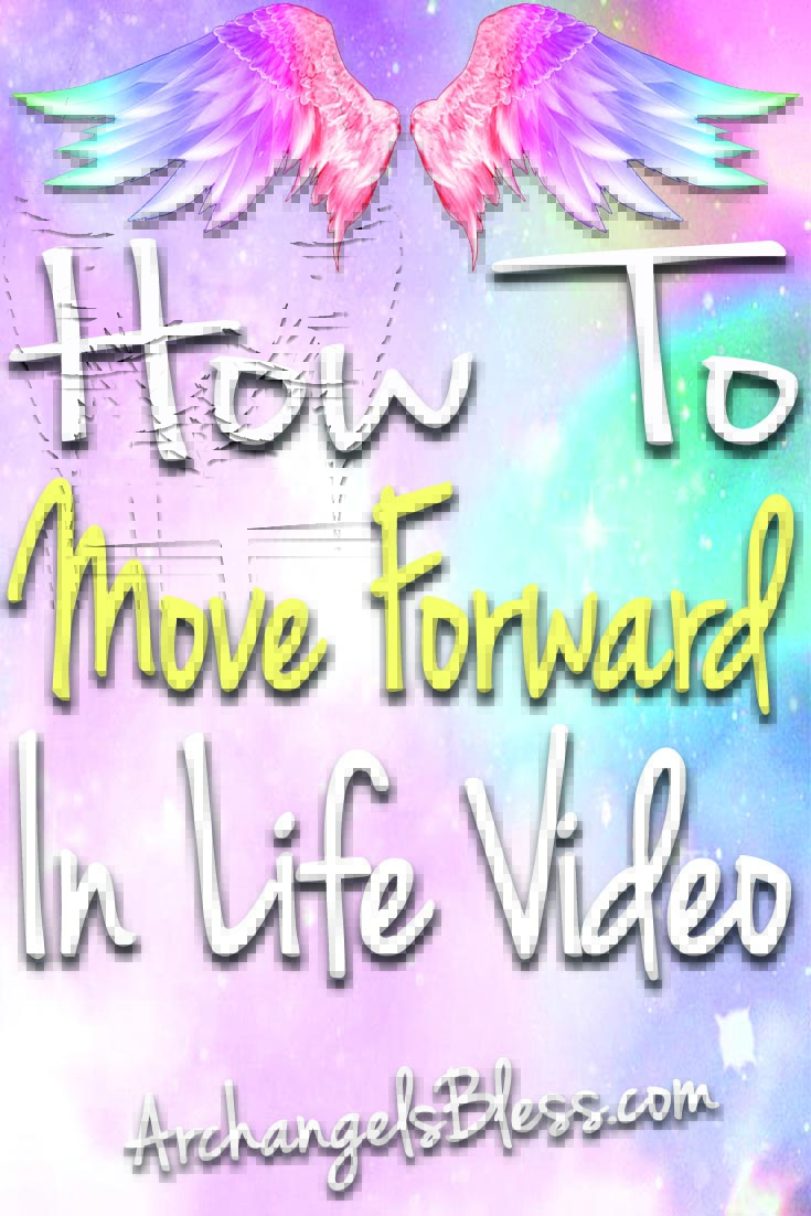 how to move forward in life