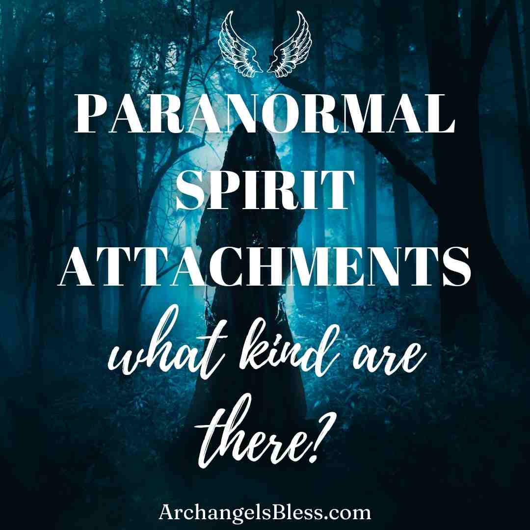 Spirit Attachment, Spirit Attachments, Spirit Attachment and Detachment, How To Tell If A Spirit Is Attached To You, Is There A Negative Spirit Or Entity Attached, Spirit Releasement Therapy, Spirit Release Therapy, Entity Attachment, Entity Removal, Entity Attachment Symptoms