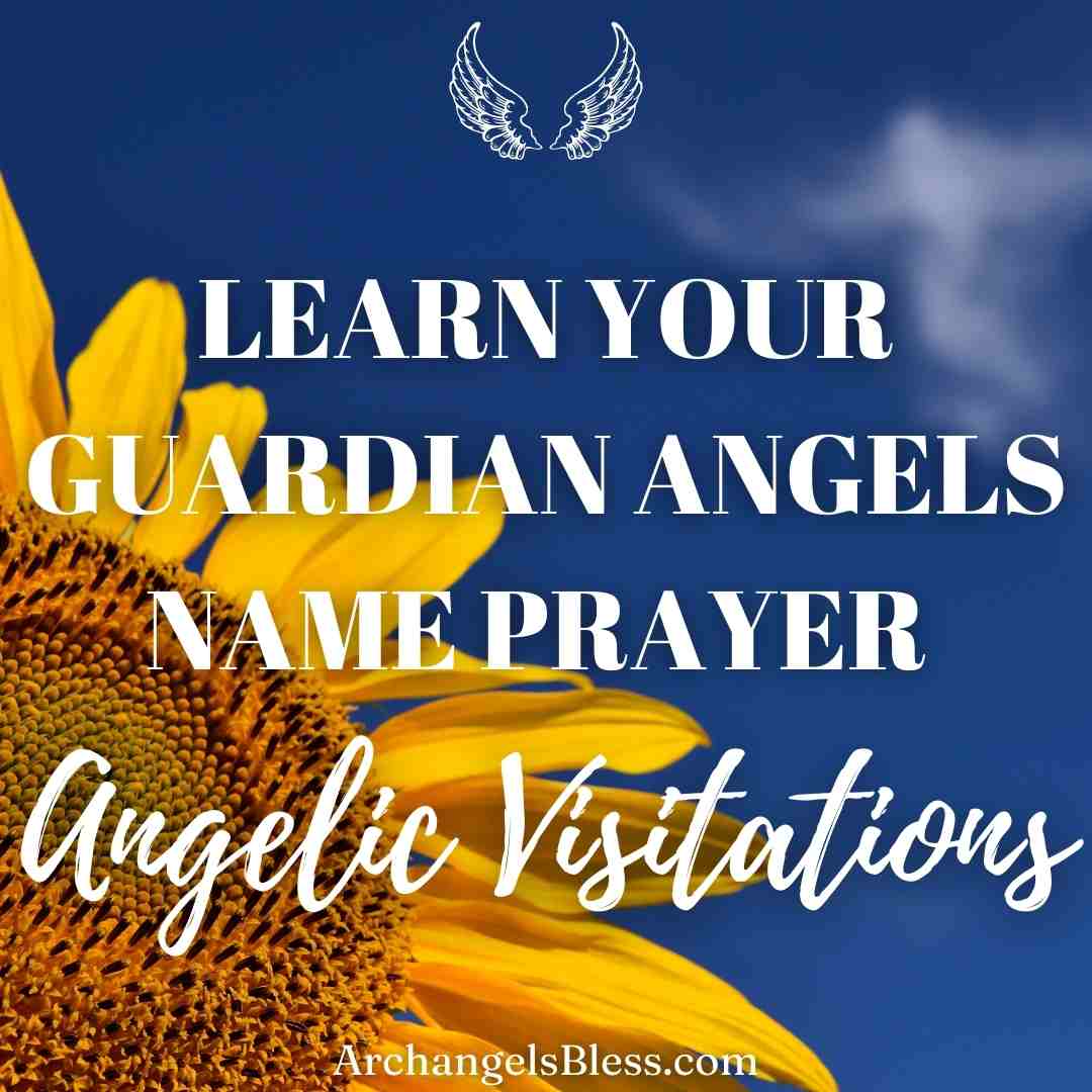 Learn Your Guardian Angels Name Prayer, Angel Visitation Prayer, Guardian Angels Name, Angel Visitations, Angel Visitations In The Bible, Angel Visitations Youtube, Angelic Visitations and Supernatural Signs, What Does It Mean If An Angel Visits You