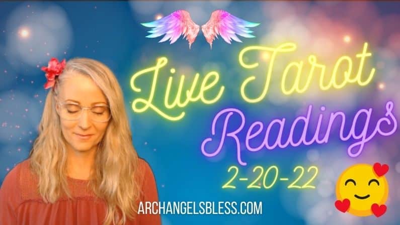 LIVE Tarot Readings VIDEO – Yes or No Questions Answered 2/20/22