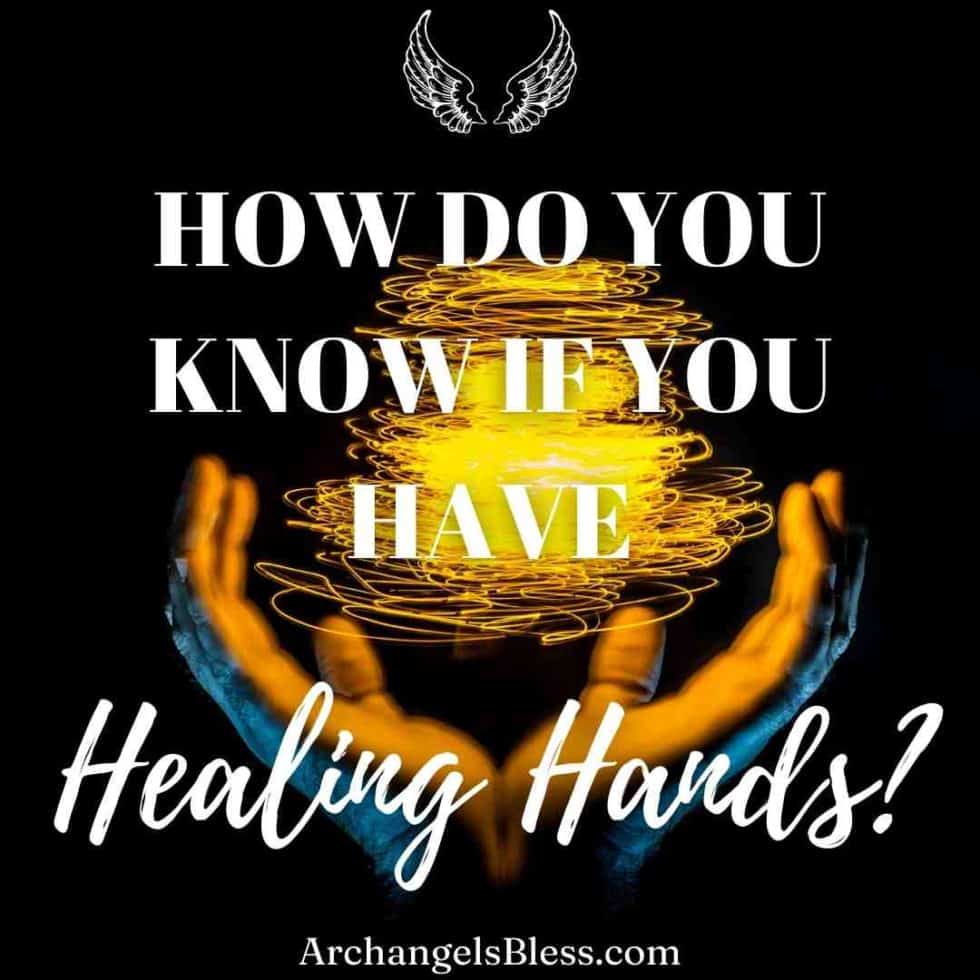 How Do You Know If You Have Healing Hands?