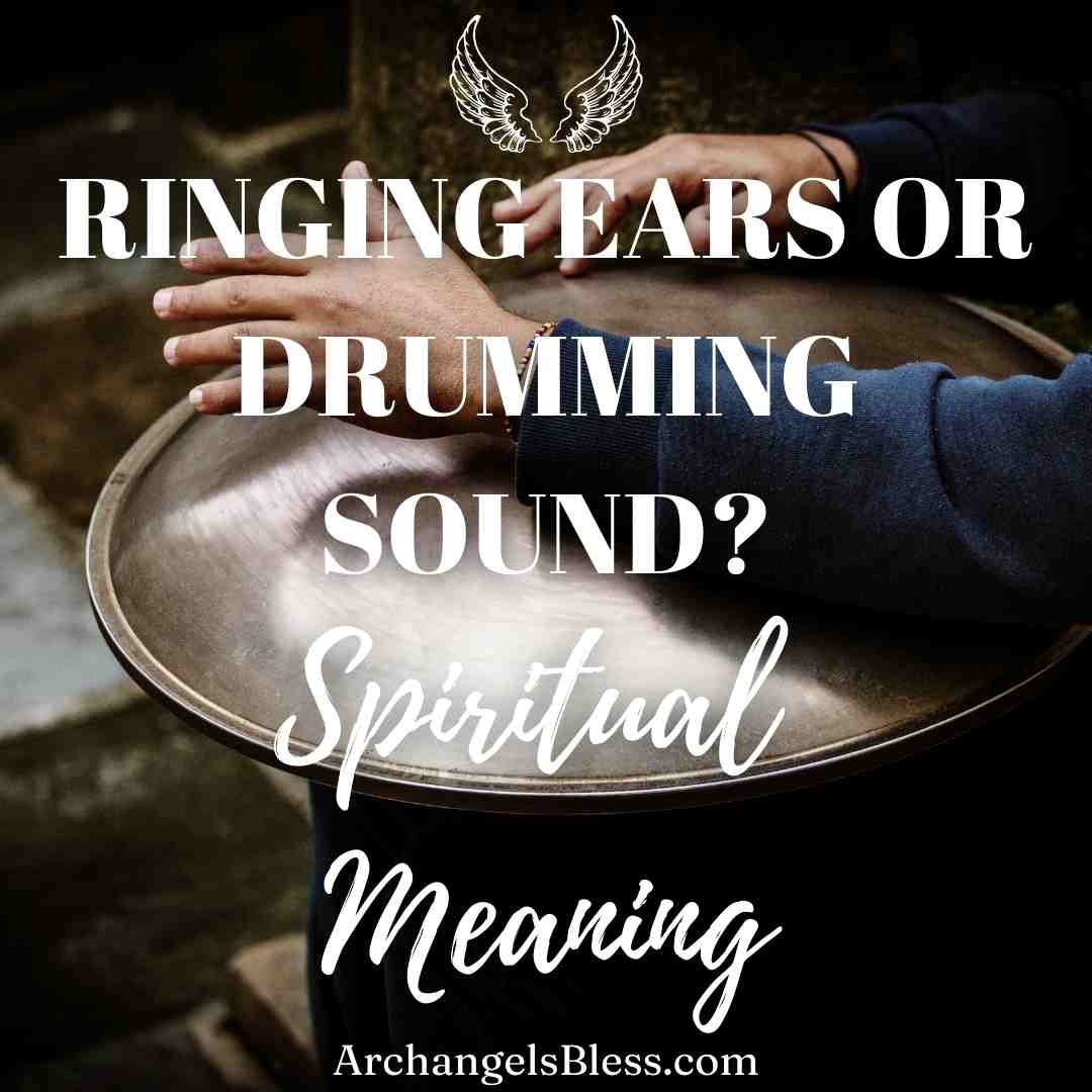 Ringing Ears, Drumming Sound In Ear, Drumming Sound In Ear Spiritual Meaning, Ringing In Ears Meaning, Ringing in Left Ear Meaning, Right Ear Ringing, What Do Ears Represent Spiritually, Left Ear Ringing At 11:11, High-Pitched Ringing In Left Ear, Spiritual Meaning Of Hearing Whistling, What Does It Mean When You Hear Vibrations