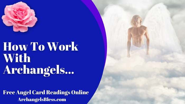 How To Work With Archangels, How To Connect With Angels, 7 Signs Your Guardian Angel Is Trying To Contact You How To Know Your Archange, How To Connect With Your Guardian Angel, How Do You Work With Archangels, How To Work With Archangel Raphael, How To Work With Archangel Jophiel, How Do You Communicate With Archangel Uriel, How To Work With Archangel Michael, How Do You Pray To Archangel Michael, Who Is My Archangel Based On My Zodiac Sign