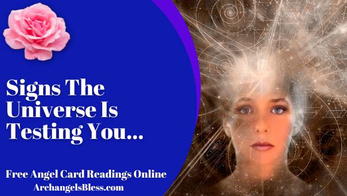Signs The Universe Is Testing You | Angel Messages