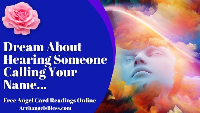 Dream About Hearing Someone Calling Your Name | Spiritual Meaning