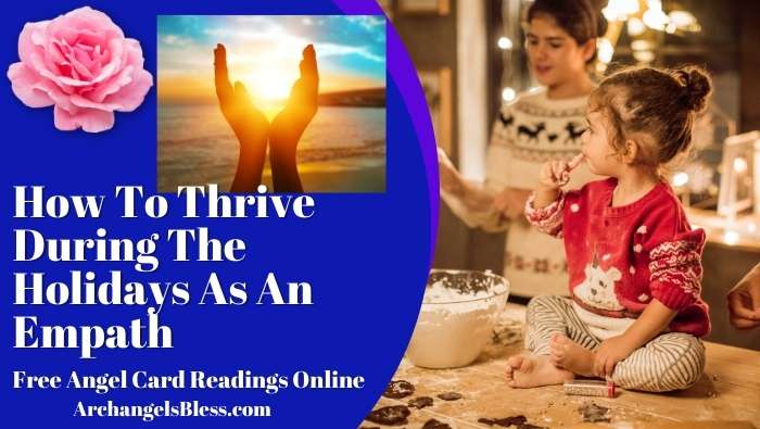 How To Thrive During The Holidays As An Empath