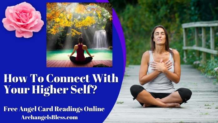 How To Connect With Your Higher Self, How To Meditate And Connect With Your Higher Self, How Do You Start A Dialogue With Your Higher Self, Prayer To Connect To Higher Self, Ways Your Higher Self Speaks To You, What Does Your Higher Self Look Like, What Is A Persons Higher Self, What Is Higher Self In Spirituality, What Does It Mean To Connect With Your Higher Self, What Happens When You Connect With Your Higher Self, What Is It Like When You Connect With Your Higher Self