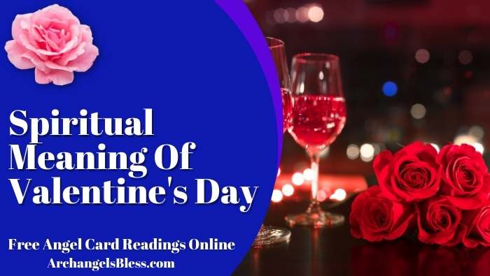 Spiritual Meaning Of Valentine’s Day