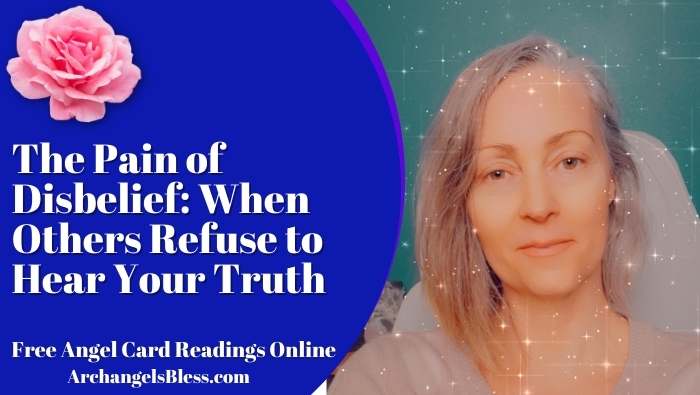 The Pain of Disbelief: When Others Refuse to Hear Your Truth