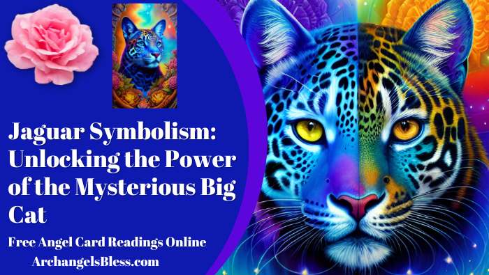 Jaguar Symbolism: Unlocking the Power of the Mysterious Big Cat