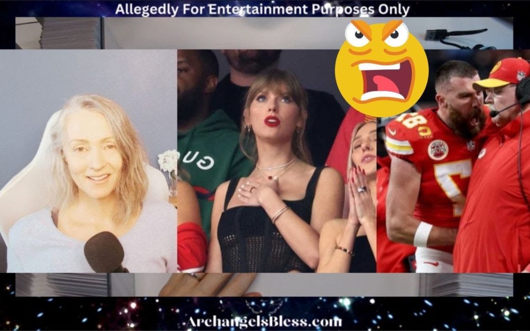Taylor Swift & Travis Kelce – Does His Temper Bother Her? [Psychic Reading]