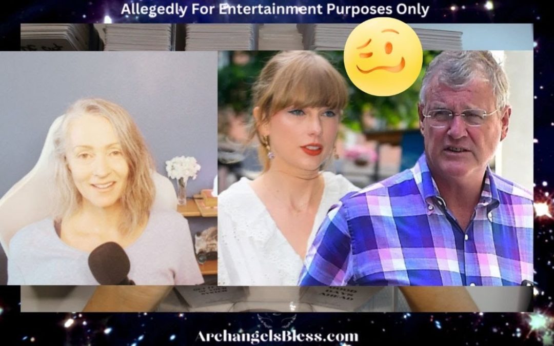 Taylor Swift – What’s The Dynamic With Her Dad, Scott Swift? | Secrets Revealed? [Psychic Reading]