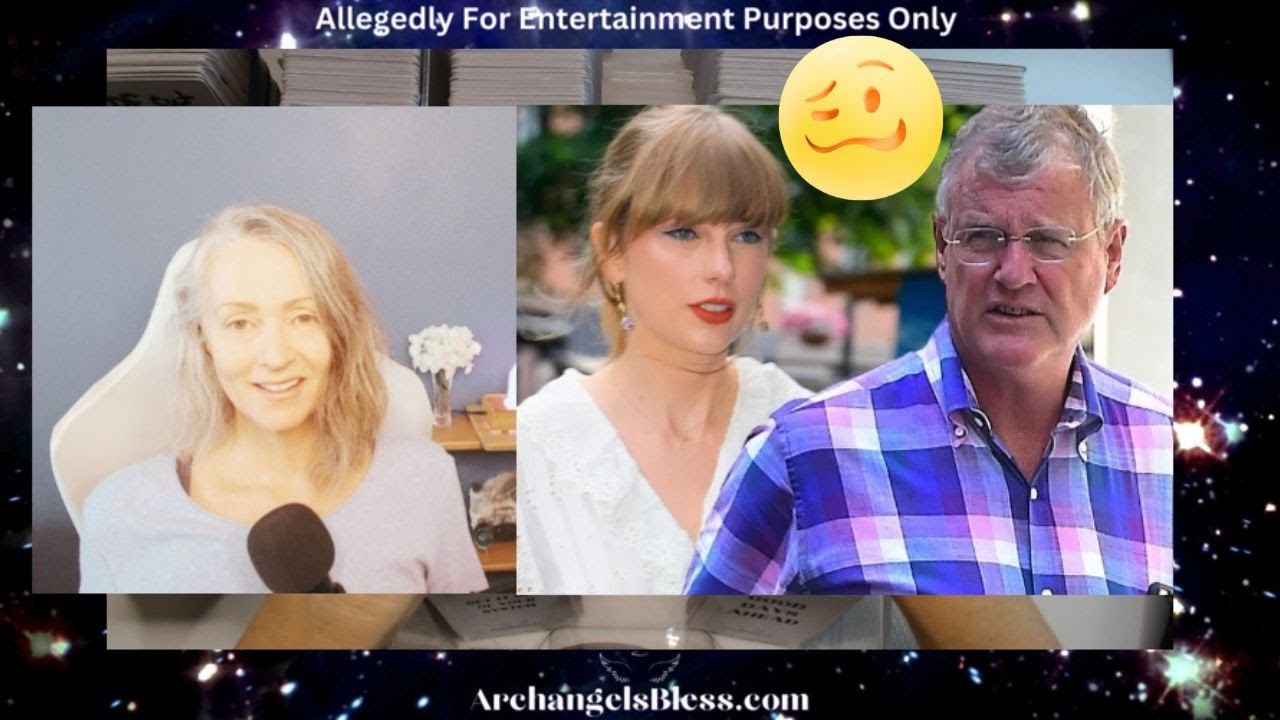 Taylor Swift - What's The Dynamic With Her Dad, Scott Swift? | Secrets Revealed? [Psychic Reading]